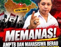 Memanas! AMPTB dan Mahasiswa Berau Bersatu Melawan Peta RTRW Kaltim, Sengketa Batas Kutim Dibawa ke Kemendagri